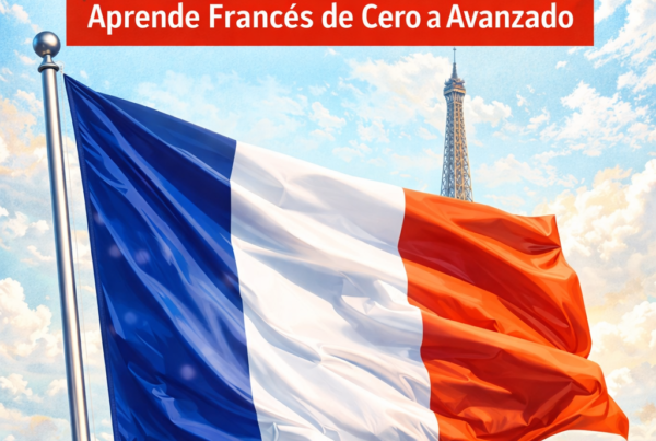 Portada de curso de francés “Aprende francés de cero a avanzado” con diseño educativo y profesional, orientado al aprendizaje progresivo desde nivel básico hasta avanzado en formato ebook o curso online.